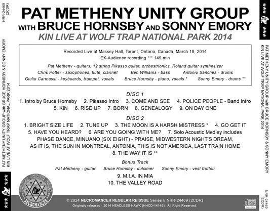 PAT METHENY UNITY GROUP con BRUCE HORNSBY e SONNY EMORY / KIN al WOLF TRAP NATIONAL PARK 2014 (2CDR)