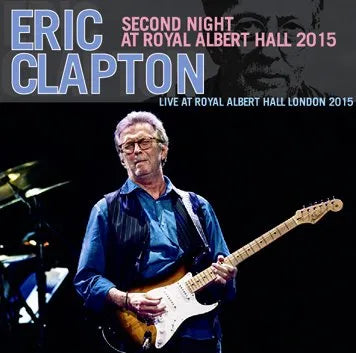 ERIC CLAPTON / SECOND NIGHT AT ROYAL ALBERT HALL 2015 (2CDR)