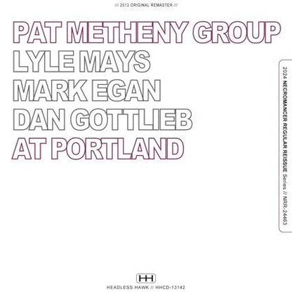 GRUPPO PAT METHENY / VIVENTE A PORTLAND 770803 (2CDR)