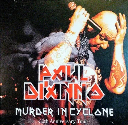 PAUL DI'ANNO / MURDERS IN CYCLONE 30th Anniversary Tour (1CDR)