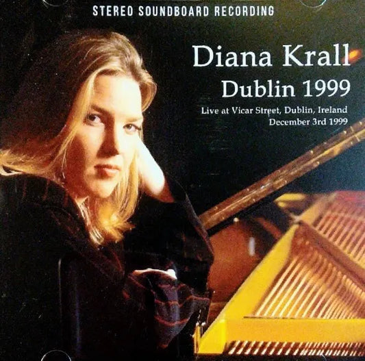 Diana Krall / Dublin 1999 STEREO SOUNDBOARD (1CDR)