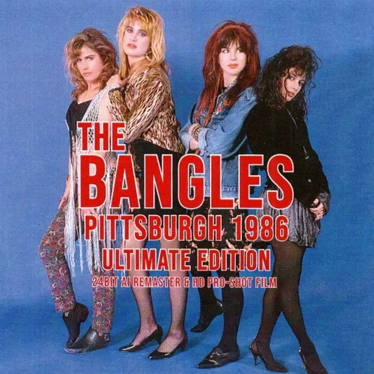 THE BANGLES / PITTSBURGH 1986 EDICIÓN DEFINITIVA SBD estéreo y HD Pro-shot (1 CDR + 1 BDR)