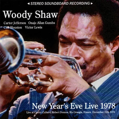 Woody Shaw / Nochevieja en vivo 1978 SONIDO ESTÉREO (1 CD)