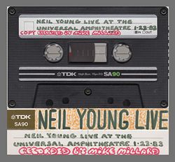 NEIL YOUNG / LOS ANGELES 1983 MIKE MILLARD PRIMA GENERAZIONE NASTRO (2CDR)