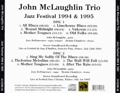 John McLaughlin Trio / Jazz Festival 1994 & 1995 STEREO SOUNDBOARD (2CDR)