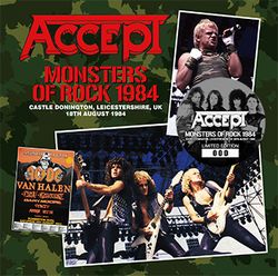 ACCEPT / MONSTERS OF ROCK 1984 (2CD)