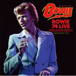 DAVID BOWIE / BOWIE 74 EN VIVO (1 CD)