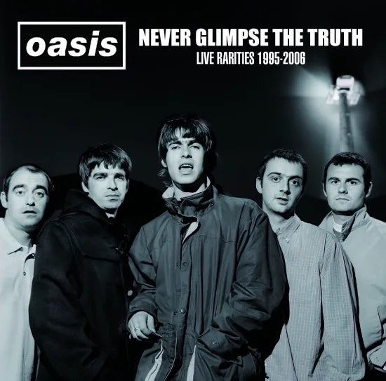 OASIS / NEVER GLIMPSE THE TRUTH (1CDR)