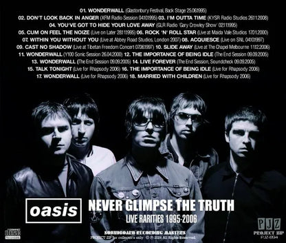 OASIS / NEVER GLIMPSE THE TRUTH (1CDR)