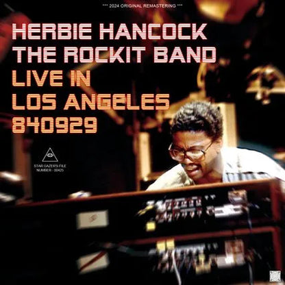 HERBIE HANCOCK AND THE ROCKIT BAND / LIVE IN LOS ANGELES 840929 (1CDR)