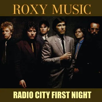 ROXY MUSIC / RADIO CITY FIRST NIGHT SOUNDBOARD (2CDR)