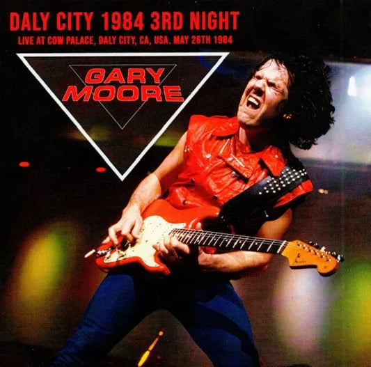GARY MOORE / DALY CITY 1984 TERCERA NOCHE (1CDR)