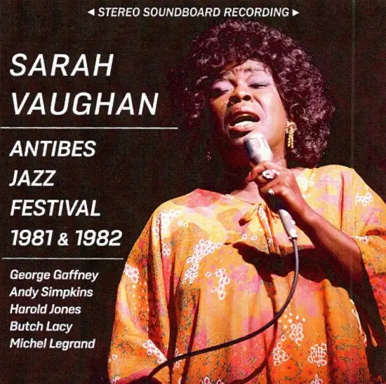 SARAH VAUGHAN / ANTIBES JAZZ FESTIVAL 1981& 1982 (2CDR)