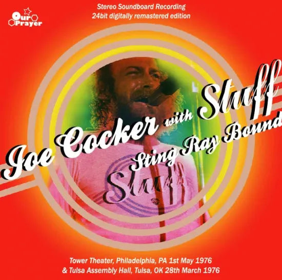 Joe Cocker with STUFF / Sting Ray Bound (2CDR)