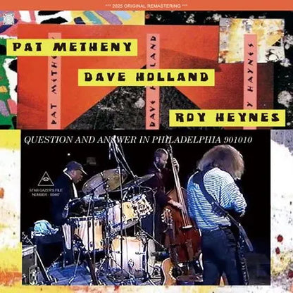 PAT METHENY, DAVE HOLLAND, ROY HAYNES / QUESTION AND ANSWER IN PHILADELPHIA 901010 (1CDR)