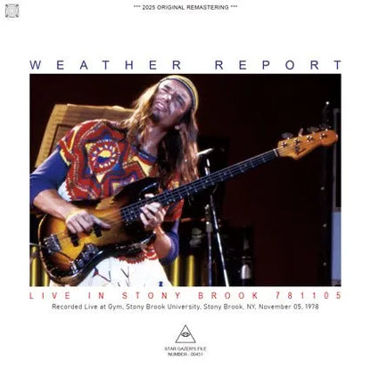 WEATHER REPORT / LIVE IN STONY BROOK 781105 (2CDR)