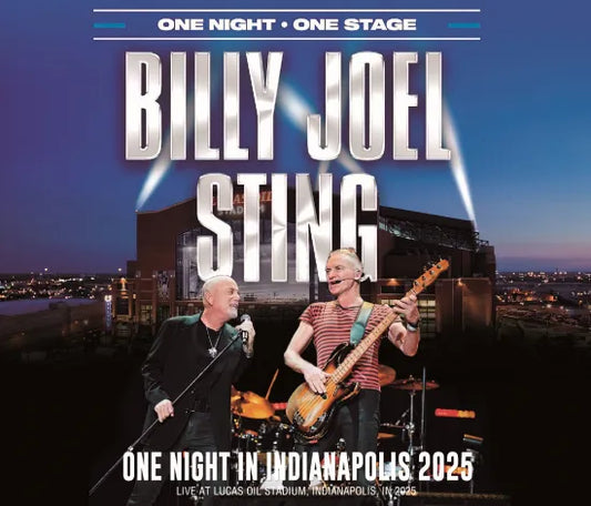 BILLY JOEL & STING / ONE NIGHT IN INDIANAPOLIS 2025 (3CDR)