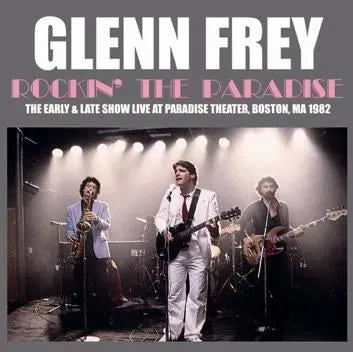GLENN FREY / ROCKIN' THE PARADISE (2 CD)