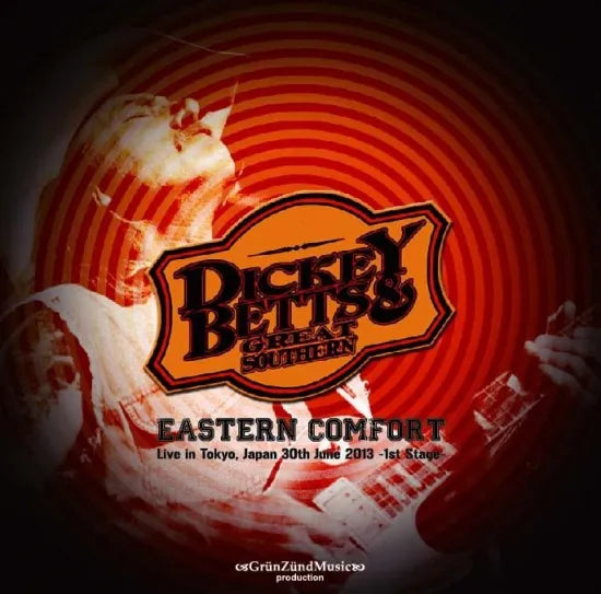 Dickey Betts & Great Southern / Eastern Comfort (1CDR)