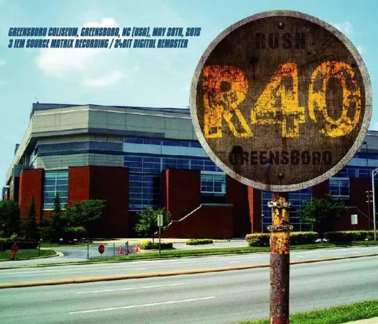 RUSH / R40 LIVE IN GREENSBORO COLLECTOR'S EDITION (3CDR)