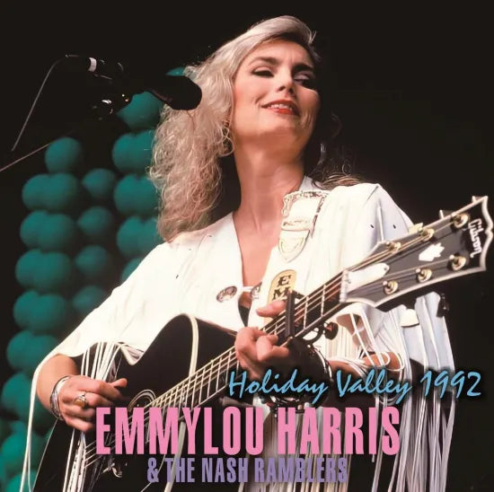 EMMYLOU HARRIS & THE NASH RAMBLERS / HOLIDAY VALLEY 1992 (1CDR)