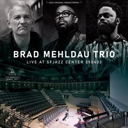 BRAD MEHLDAU TRIO / LIVE AT SFJAZZ CENTER 250403 (2CDR)