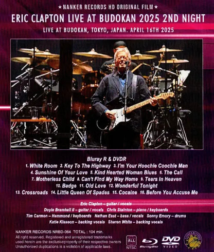 ERIC CLAPTON / BUDOAN 2025 2ND NIGHT (1BDR+1DVDR)