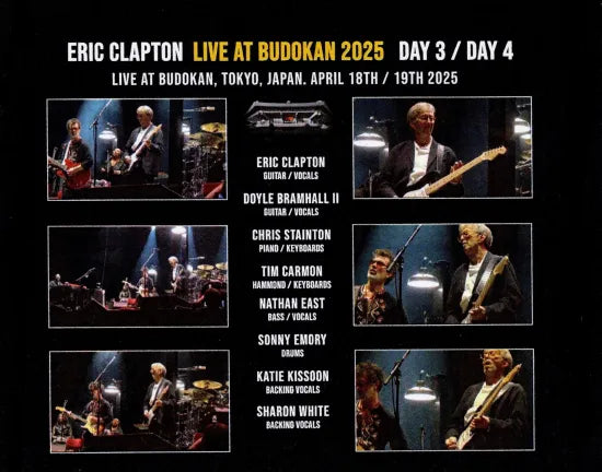 ERIC CLAPTON / LIVE AT BUDOKAN 2025 DAY 3 / DAY 4 (4CDR)