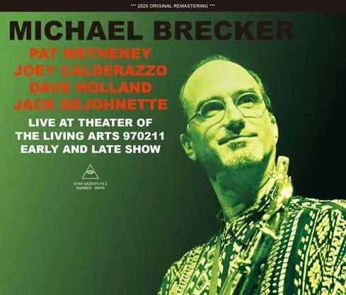 MICHAEL BRECKER QUINTET / LIVE AT THEATER OF THE LIVING ARTS 970211 (4CDR)