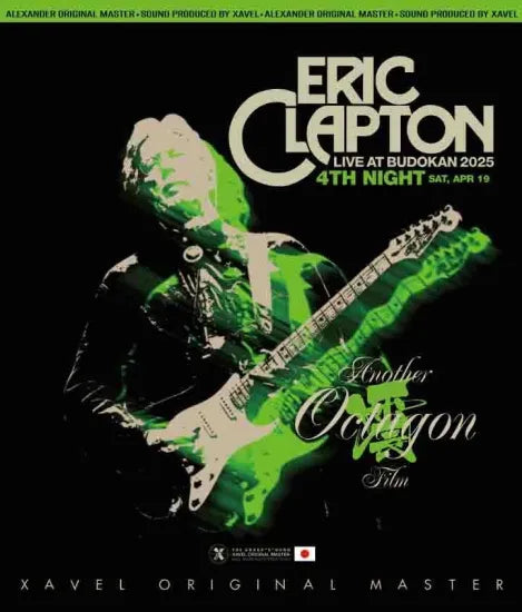ERIC CLAPTON / ANOTHER OCTAGON #4 FILM 震 LIVE AT BUDOKAN 2025 -4TH NIGHT (SAT, APR 19) (1BDR)