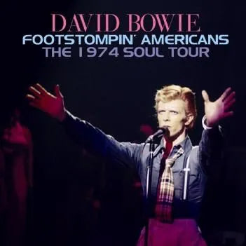 DAVID BOWIE / FOOTSTOMPIN' AMERICANS (2CDR)