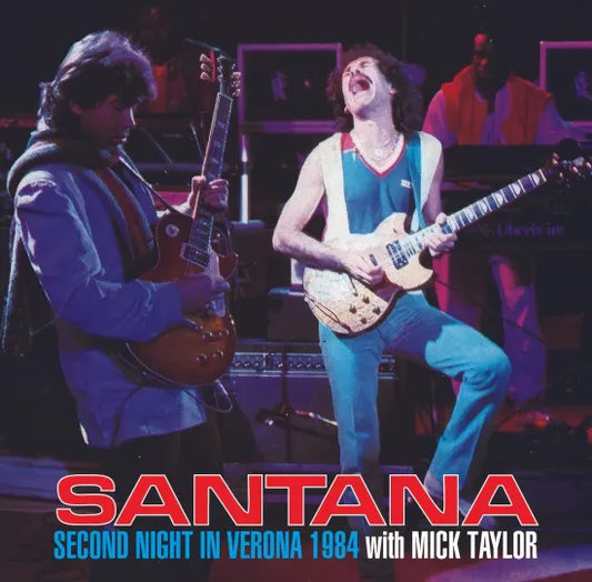 SANTANA / SECOND NIGHT IN VERONA 1984 with MICK TAYLOR (2CDR)