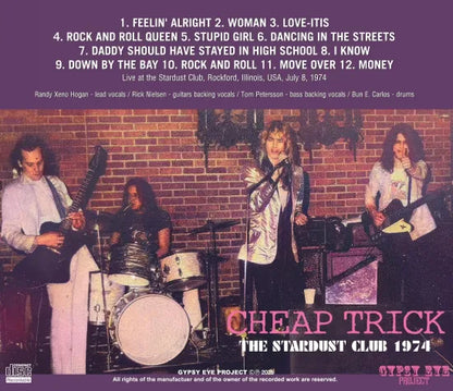 CHEAP TRICK / THE STARDUST CLUB 1974 STEREO SOUNDBOARD (1CDR)