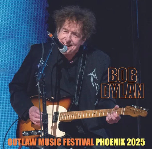 BOB DYLAN / OUTLAW MUSIC FESTIVAL PHOENIX 2025 (1CDR)
