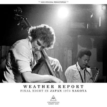 WEATHER REPORT / FINAL NIGHT IN JAPAN 1973 NAGOYA (1CDR)