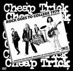 CHEAP TRICK / ROCK GOES TO COLLEGE 1979 TRASMISSIONE GIAPPONESE RIPRESA PROFESSIONALE (1DVDR+1DVDR)
