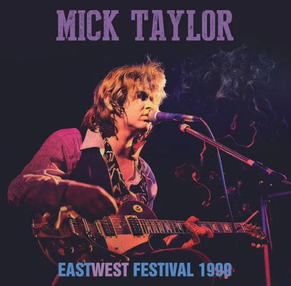 MICK TAYLOR / EAST-WEST FESTIVAL 1990 (1CDR)
