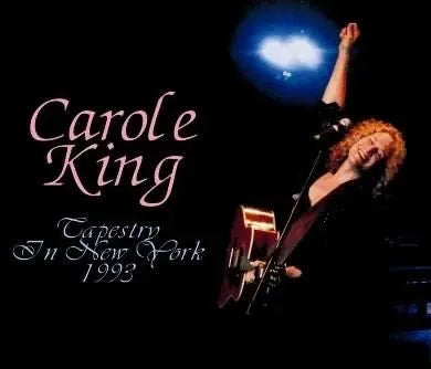 CAROLE KING / TAPESTRY IN NEW YORK 1993 (3CDR)
