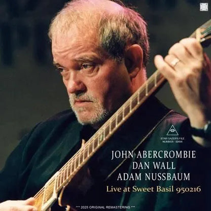 JOHN ABERCROMBIE TRIO / LIVE AT SWEET BASIL 950216 (2CDR)