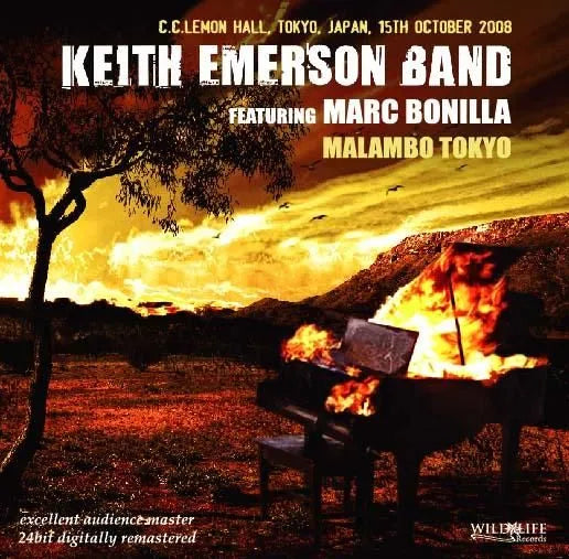 Keith Emerson Band featuring Marc Bonilla / Malambo Tokyo (2CDR)