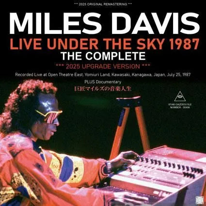 MILES DAVIS / LIVE UNDER THE SKY 1987 THE COMPLETE 2025 UPGRADE VERSION (1CDR+1DVDR)