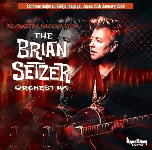 The Brian Setzer Orchestra / Rockestra Nagoya 2009 (2CDR)