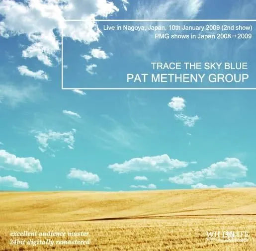 Pat Metheny Group / Trace The Sky Blue (1CDR)