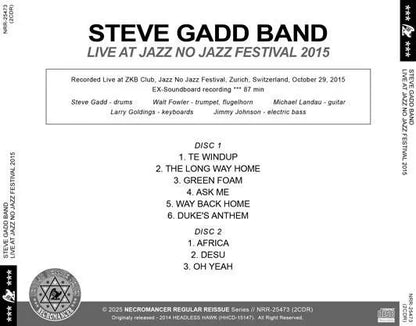 STEVE GADD BAND / LIVE AT JAZZ NO JAZZ FESTIVAL 2015 (2CDR)