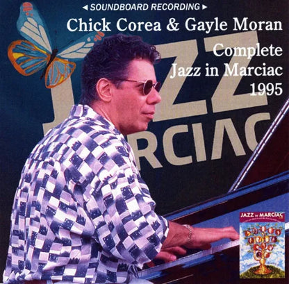 Chick Corea & Gayle Moran / Complete Jazz in Marciac 1995  SOUNDBOARD (2CDR)