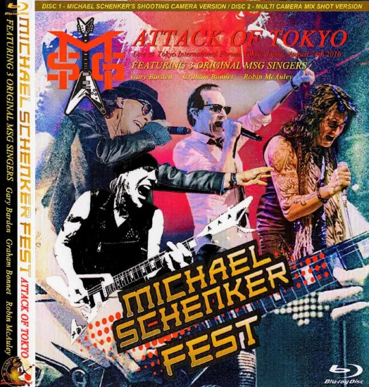 MICHAEL SCHENKER FEST (con 3 cantantes originales de MSG) / ATTACK OF TOKYO (2BDR)