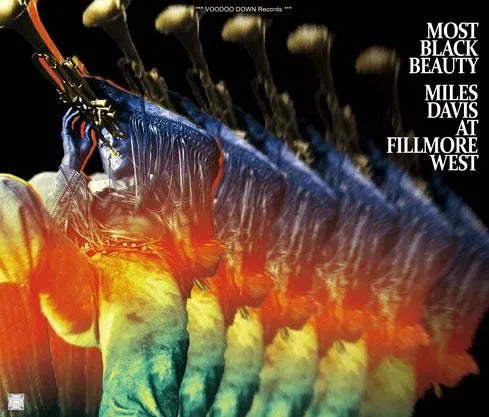MILES DAVIS / MOST BLACK BEAUTY / LIVE AT FILLMORE WEST, APRIL 1970 2025 UPGRADE (3CD)