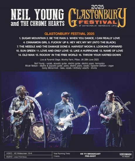 NEIL YOUNG y THE CHROME HEARTS / FESTIVAL DE GLASTONBURY 2025 HD Pro-shot (1BDR)