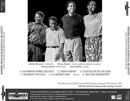 HERBIE HANCOCK SUPECIAL QUARTET / LIVE AT ROYAL CONCERT HALL 910701 (1CDR)