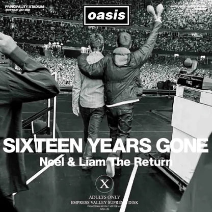 OASIS / SIXTEEN YEARS GONE (2CD) Empress Valley New
